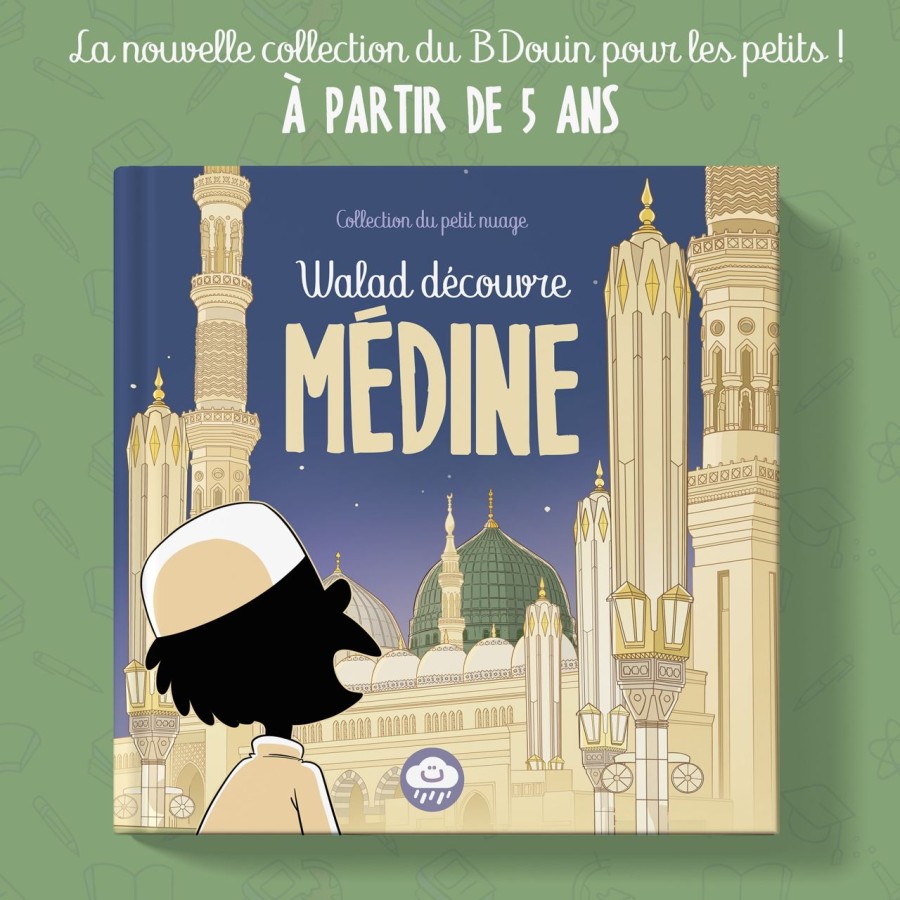 Walad découvre médine